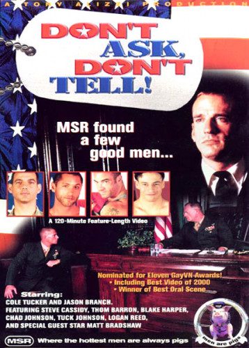Don’t Ask, Don’t Tell!