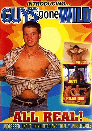 Guys Gone Wild – Introducing Guys Gone Wild