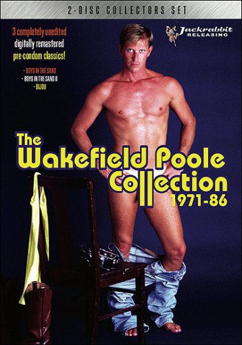 The Wakefield Poole Collection / Jackrabbit Releasing / 1971